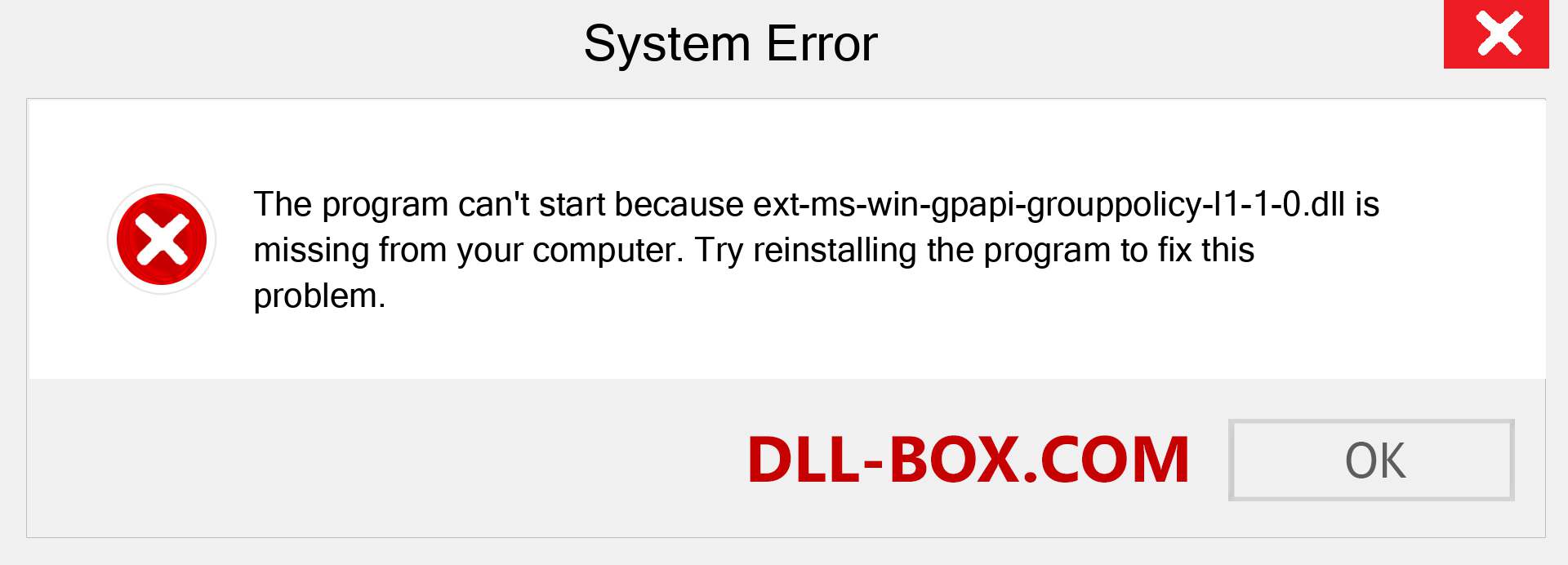  ext-ms-win-gpapi-grouppolicy-l1-1-0.dll file is missing?. Download for Windows 7, 8, 10 - Fix  ext-ms-win-gpapi-grouppolicy-l1-1-0 dll Missing Error on Windows, photos, images